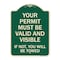 Signmission Your Permit Must Valid and Visible If Not You Will Towed Aluminum Sign, 24" x 18", G-1824-22693 A-DES-G-1824-22693 - alternate 1